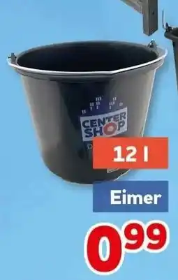 CENTERSHOP CENTER SHOP Eimer Angebot