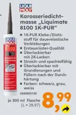 Globus Baumarkt Karosseriedichtmasse Liquimate 8100 1K-PUR Angebot