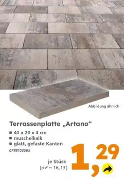 Globus Baumarkt Terrassenplatte Artano Angebot