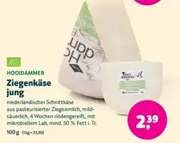 Biomarkt Hooi dammer Ziegenkäse jung Angebot