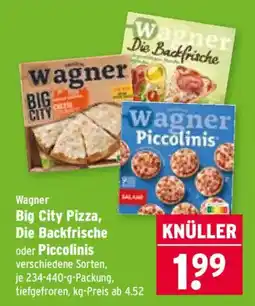Wasgau Wagner Big City Pizza, Die Backfrische oder Piccolinis Angebot