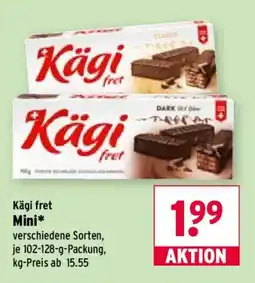 Wasgau Kägi fret Mini* Angebot