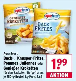 Wasgau Agrarfrost Back-, Knusper-Frites, Pommes Julienne oder Genießer Kroketten Angebot
