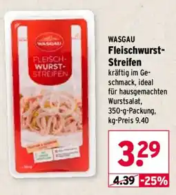 Wasgau WASGAU Fleischwurst-Streifen Angebot