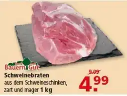Multi Markt BauernGut Schweinebraten Angebot
