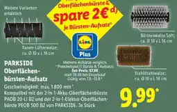 Lidl PARKSIDE Oberflächen-bürsten-Aufsatz Angebot