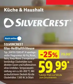 Lidl SILVERCREST Glas-Heißluftfritteuse Angebot