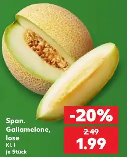 Kaufland Span. Galiamelone lose Angebot