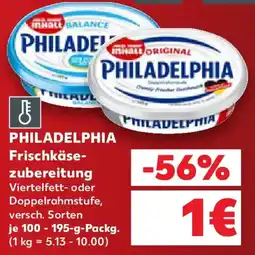 Kaufland PHILADELPHIA Frischkäsezubereitung Angebot