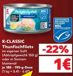 Kaufland K-CLASSIC Thunfischfilets Angebot