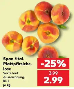 Kaufland Span./ital. Plattpfirsiche, lose Angebot