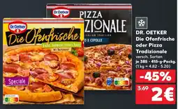 Kaufland DR. OETKER Die Ofenfrische oder Pizza Tradizionale Angebot