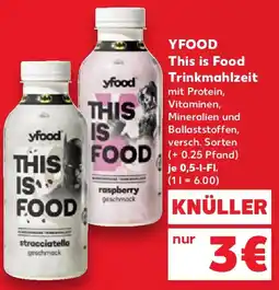 Kaufland YFOOD This is Food Trinkmahlzeit Angebot