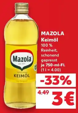 Kaufland MAZOLA Keimöl Angebot