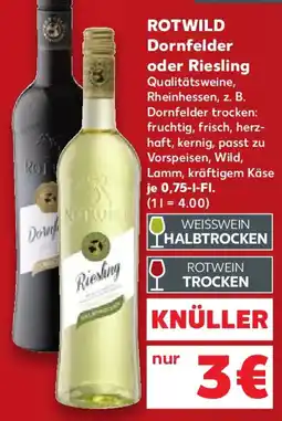 Kaufland ROTWILD Dornfelder oder Riesling Angebot