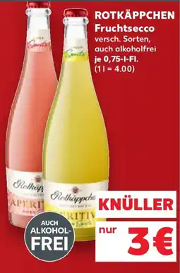 Kaufland ROTKÄPPCHEN Fruchtsecco Angebot