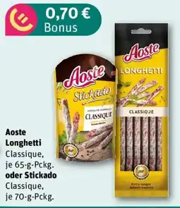 REWE Aoste Longhetti oder Stickado Angebot