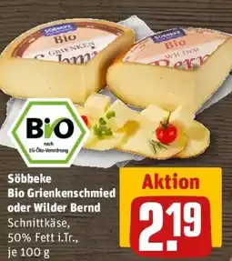 REWE Söbbeke Bio Grienkenschmied oder Wilder Bernd Schnittkäse Angebot