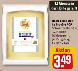 REWE REWE Feine Welt Le Gruyère AOP Angebot