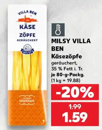 Kaufland MILSY VILLA BEN Käsezöpfe Angebot