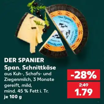 Kaufland DER SPANIER Span. Schnittkäse Angebot