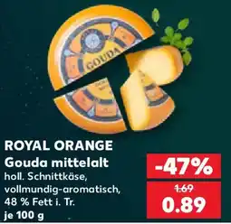 Kaufland ROYAL ORANGE Gouda mittelalt Angebot