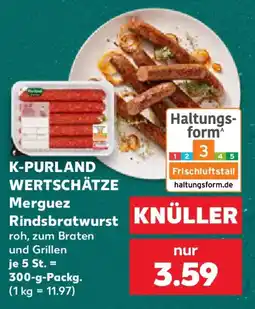 Kaufland K-PURLAND WERTSCHÄTZEN Merguez Rindsbratwurst Angebot