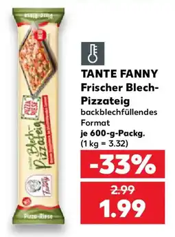 Kaufland TANTE FANNY Frischer Blech-Pizzateig Angebot