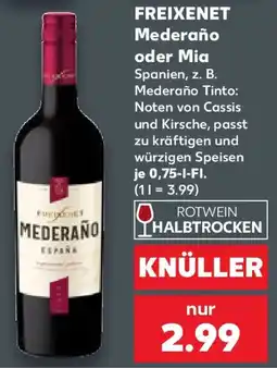 Kaufland FREIXENET Mederaño oder Mia Angebot