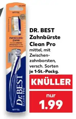 Kaufland DR. BEST Zahnbürste Clean Pro Angebot