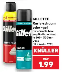 Kaufland GILLETTE Rasierschaum oder -gel Angebot