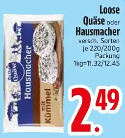 Edeka Loose Quäse oder Hausmacher Angebot