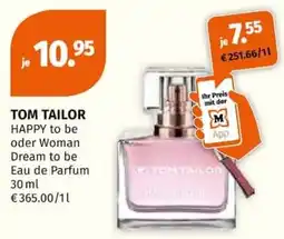 Müller TOM TAILOR HAPPY to be oder Woman Dream to be Eau de Parfum Angebot