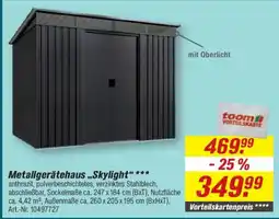 toom Baumarkt Metallgerätehaus „Skylight“ Angebot