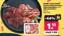 Netto MEINE FLEISCHEREI Frische Hähnchenleber, Hähnchenmägen oder Hähnchenhälse* Angebot