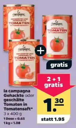 Netto la campagna Gehackte oder geschälte Tomaten in Tomatensaft Angebot