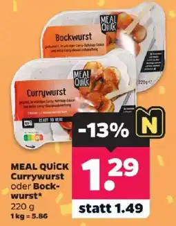 Netto MEAL QUICK Currywurst oder Bockwurst* Angebot