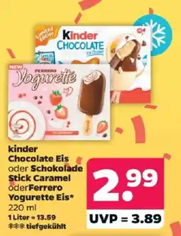 Netto kinder Chocolate Eis oder Schokolade Stick Caramel oder Ferrero Yogurette Eis Angebot