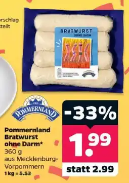 Netto Pommernland Bratwurst ohne Darm* Angebot