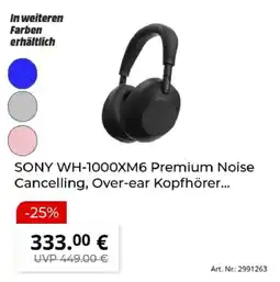 MediaMarkt SONY WH-1000XM6 Premium Noise Cancelling, Over-ear Kopfhörer Angebot