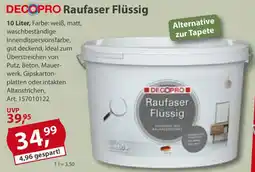 Sonderpreis Baumarkt DECOPRO Raufaser Flüssig Angebot