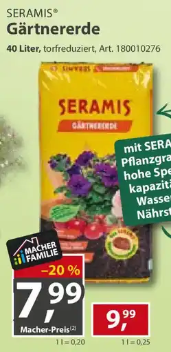 Sonderpreis Baumarkt SERAMIS Gärtnnererde Angebot