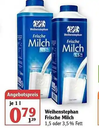 Globus Weihenstephan Frische Milch Angebot