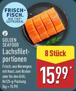 Aldi Nord GOLDEN SEAFOOD Lachsfiletportionen Angebot