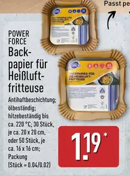 Aldi Nord POWER FORCE Backpapier für Heißluftfritteuse Angebot