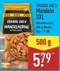 Aldi Nord TRADER JOE'S Mandelkerne Angebot
