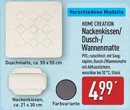 Aldi Nord HOME CREATION Nackenkissen/Dusch-/Wannenmatte Angebot