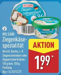 Aldi Nord MILSANI Ziegenkäsespezialität Angebot