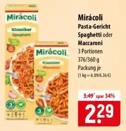 Famila Nord Ost Mirácoli Pasta-Gericht Spaghetti oder Maccaroni Angebot