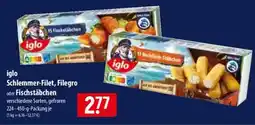 Famila Nord Ost iglo Schlemmer-Filet, Filegro oder Fischstäbchen Angebot